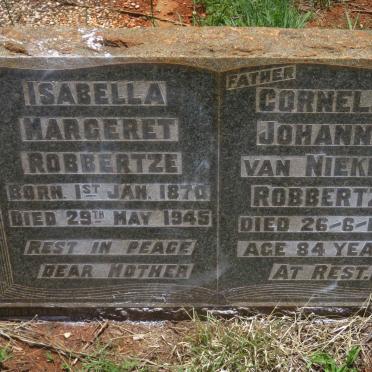 ROBBERTZE Cornelius Johannes van Niekerk -1951 &amp; Isabella Margeret 1870-1945