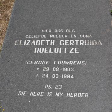 ROELOFFZE Elizabeth Gertruida geb LOUWRENS 1903-1994