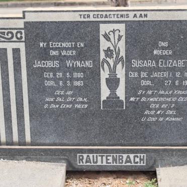 RAUTENBACH Jacobus Wynand 1880-1963 &amp; Susara Elizabeth DE JAGER 1890-1973