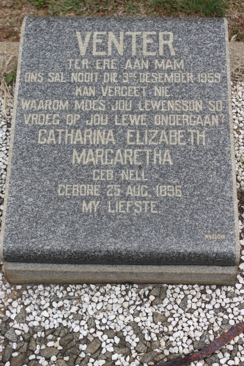 VENTER Catherina Elizabeth Margaretha nee NELL 1896-1959