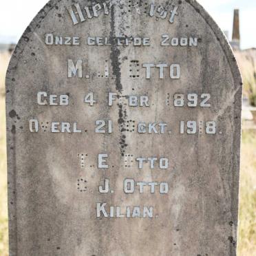 OTTO M. L. 1892-1918 :: OTTO T.E. :: OTTO C.J. :: KILIAN