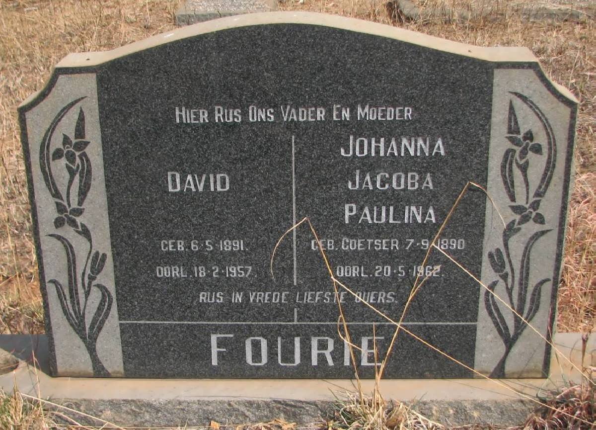 FOURIE David 1891-1957 &amp; Johanna Jacoba Paulina COETSER 1890-1962