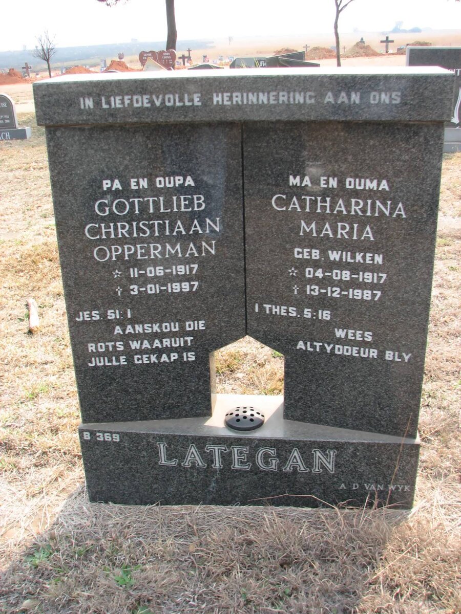 LATEGAN Gottlieb Christiaan Opperman 1917-1997 &amp; Catharina Maria WILKEN 1917-1987