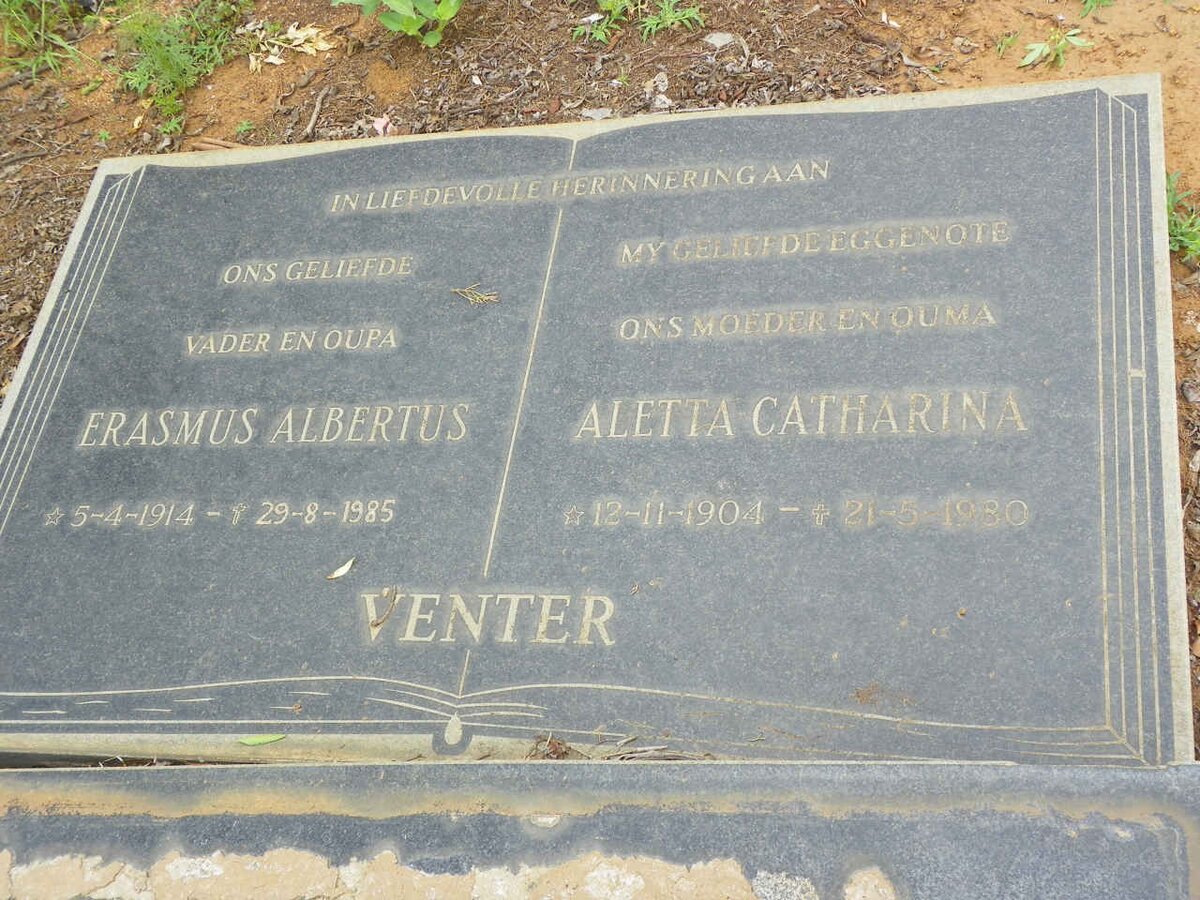 VENTER Erasmus Albertus 1914-1985 &amp; Aletta Catharina 1904-1980
