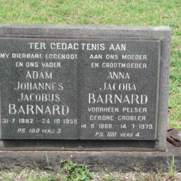 BARNARD Adam Johannes Jacobus 1882-1959 &amp; Anna Jacoba GROBLER formerly PELSER 1888-1979