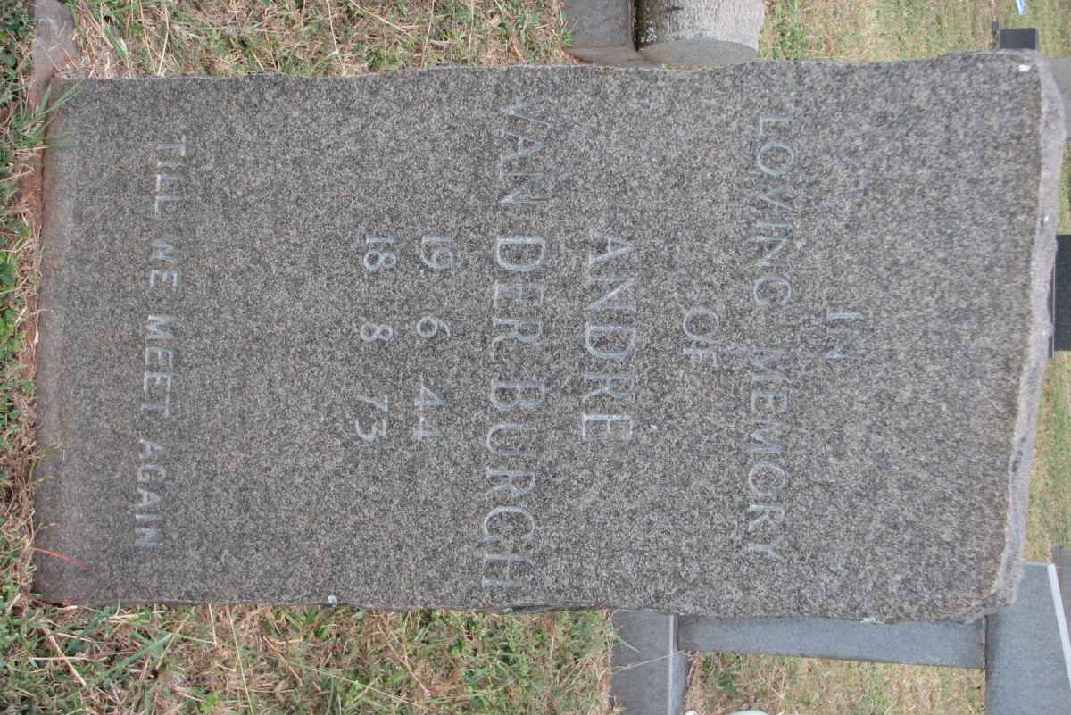 BURGH Andre, van der 1944-1973