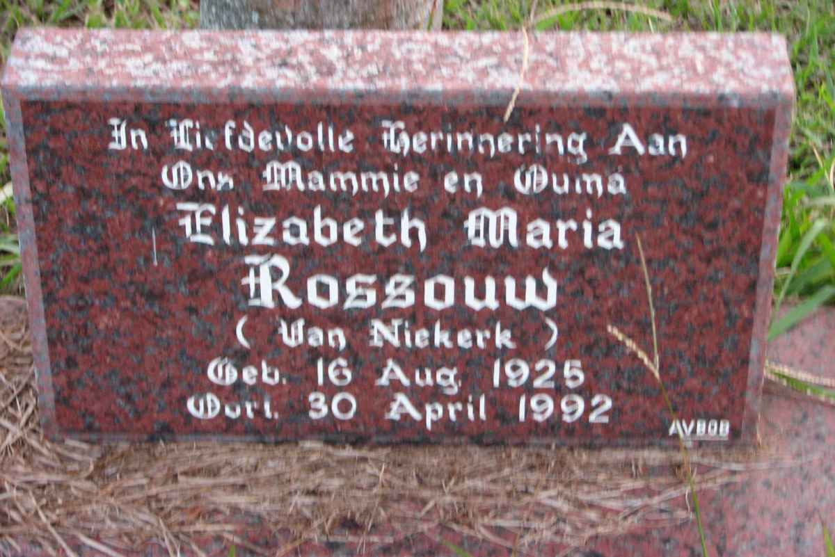 ROSSOUW Elizabeth Maria nee VAN NIEKERK 1925-1992