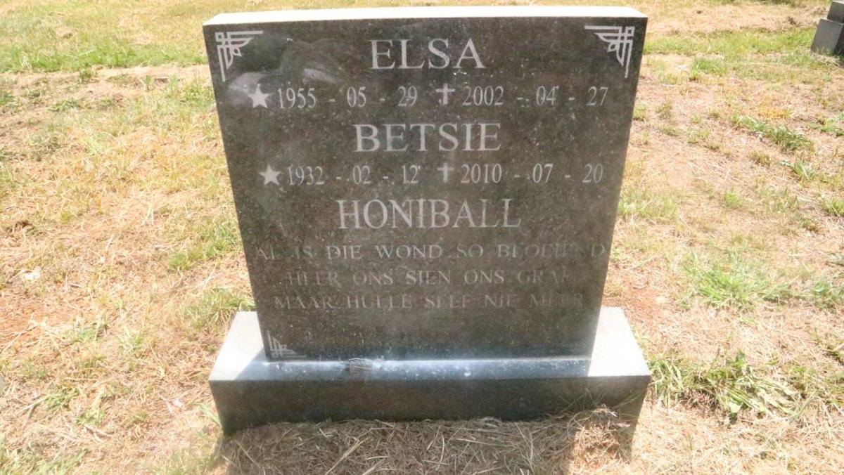 HONIBALL Betsie 1932-2010 ::  HONIBALL Elsa 1955-2002