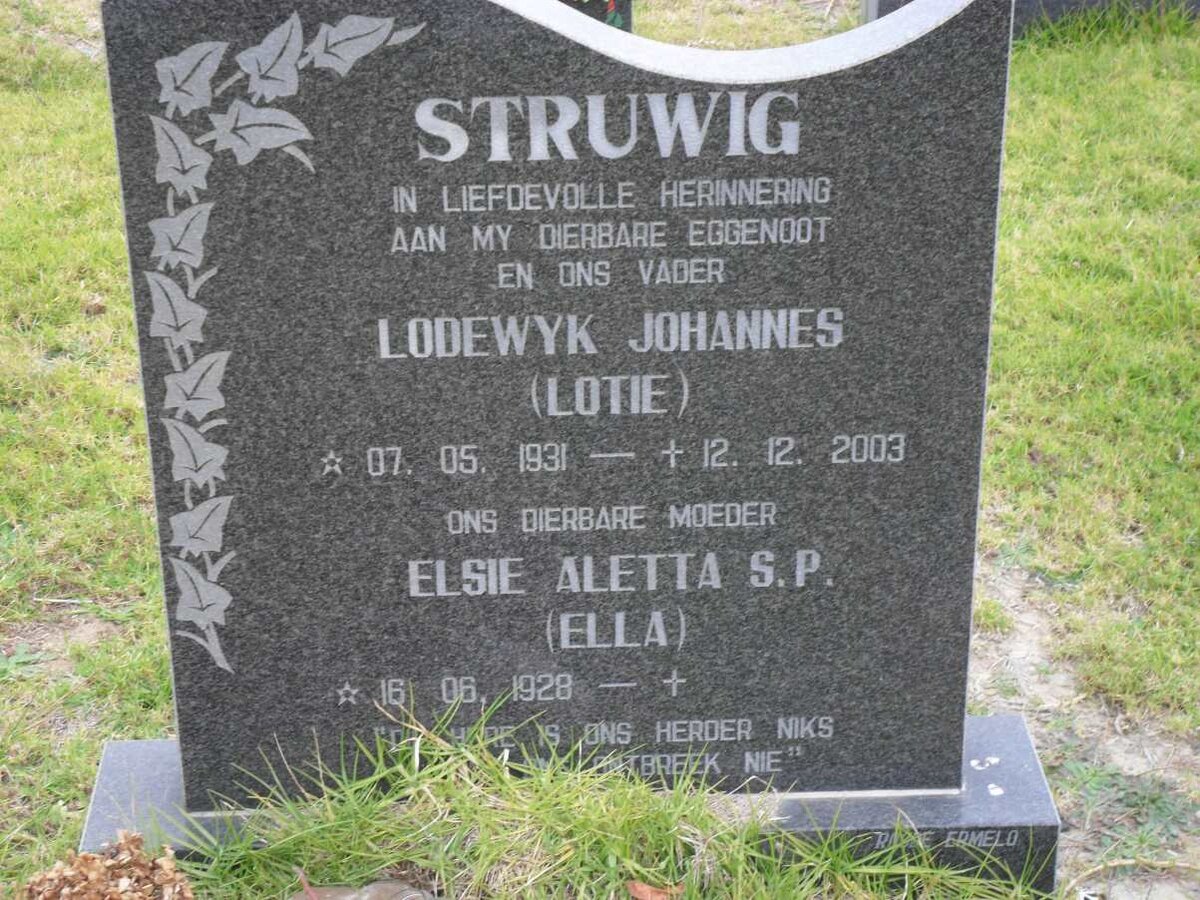 STRUWIG Lodewyk Johannes 1931-2003 &amp; Elise Aletta S.P. 1928-