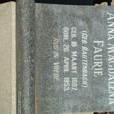 FAURIE Anna Magdalena nee RAUTENBACH 1887-1953