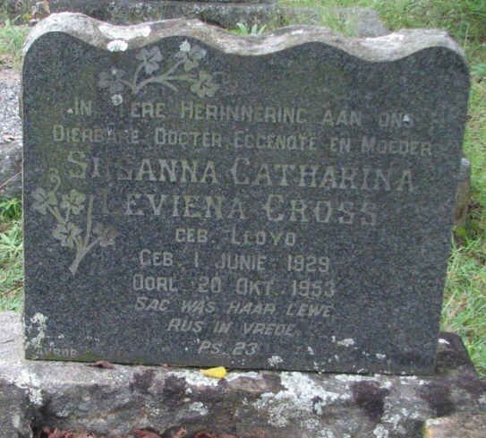 CROSS Susanna Catharina Leviena nee LLOYD 1929-1953