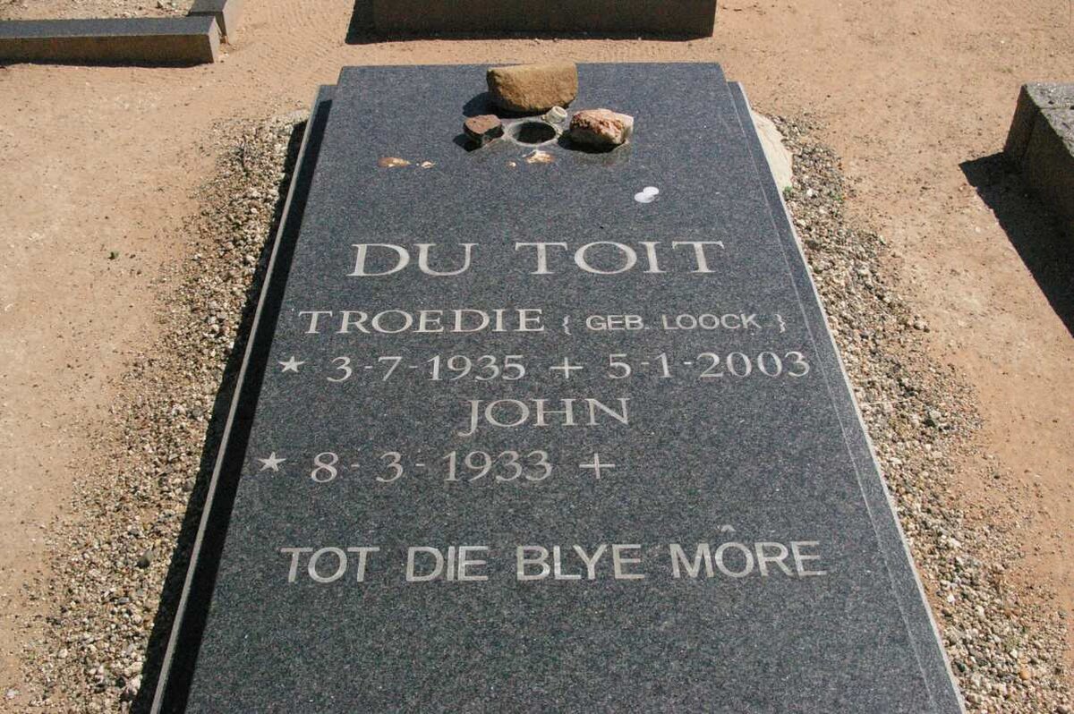 TOIT John, du 1933- &amp; Troedie LOOCK 1935-2003