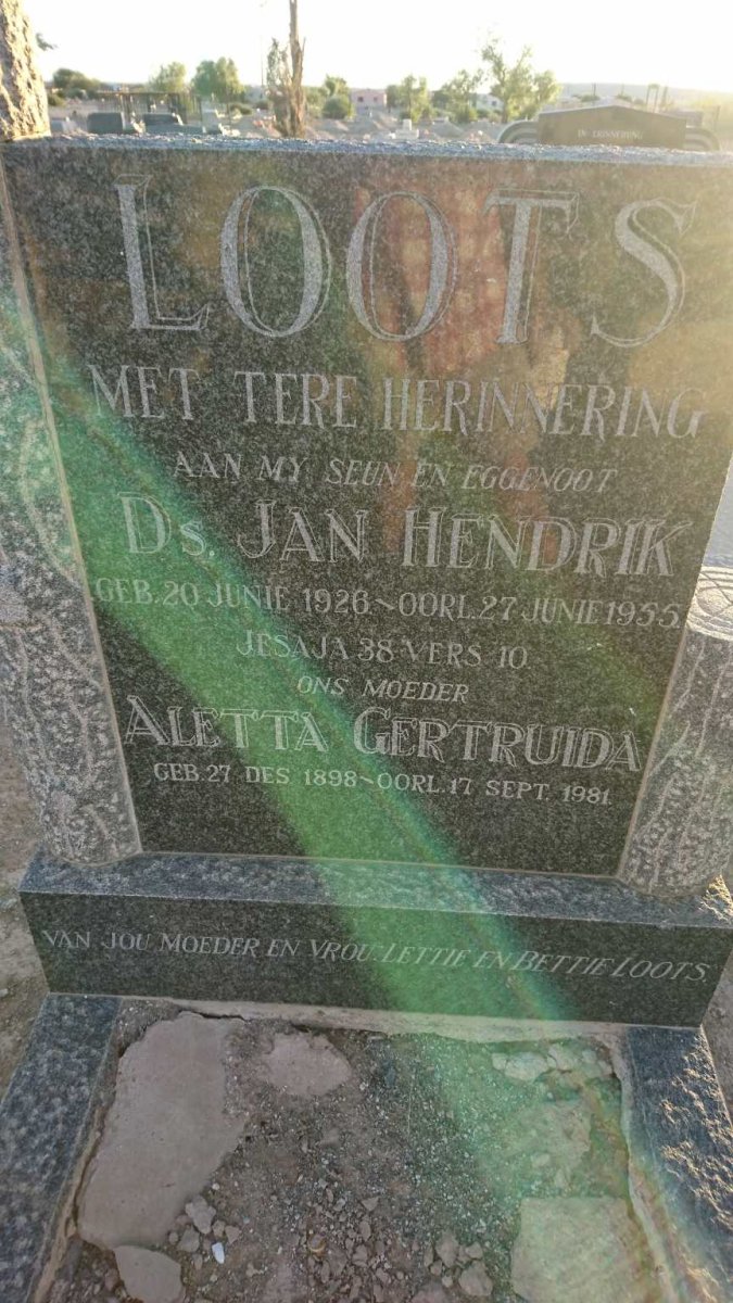 LOOTS Aletta Gertruida 1898-1981 :: LOOTS Jan Hendrik 1926-1955