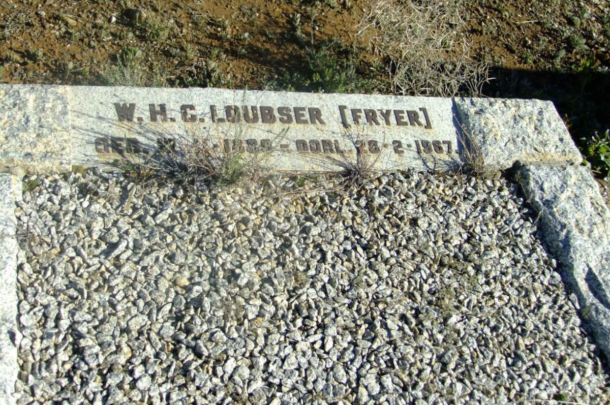 LOUBSER W.H.C. nee FRYER 18??-1967