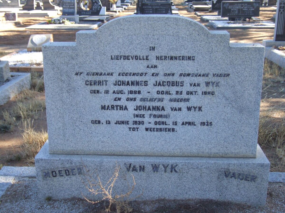 WYK Gerrit Johannes Jacobus, van 1886-1960 &amp; Martha Johanna FOURIE 1890-1965