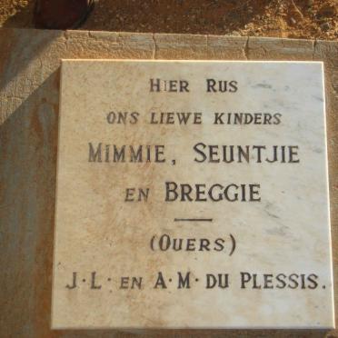 PLESSIS Mimmie, du :: DU PLESSIS Seuntjie :: DU PLESSIS Breggie