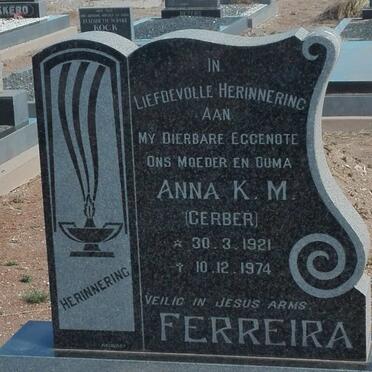 FERREIRA Anna K.M. nee GERBER 1921-1974