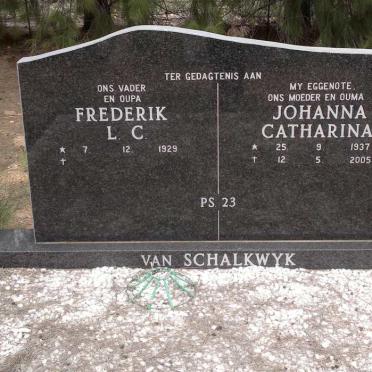 SCHALKWYK Frederik L.C., van 1929- &amp; Johanna Catharina 1937-2005