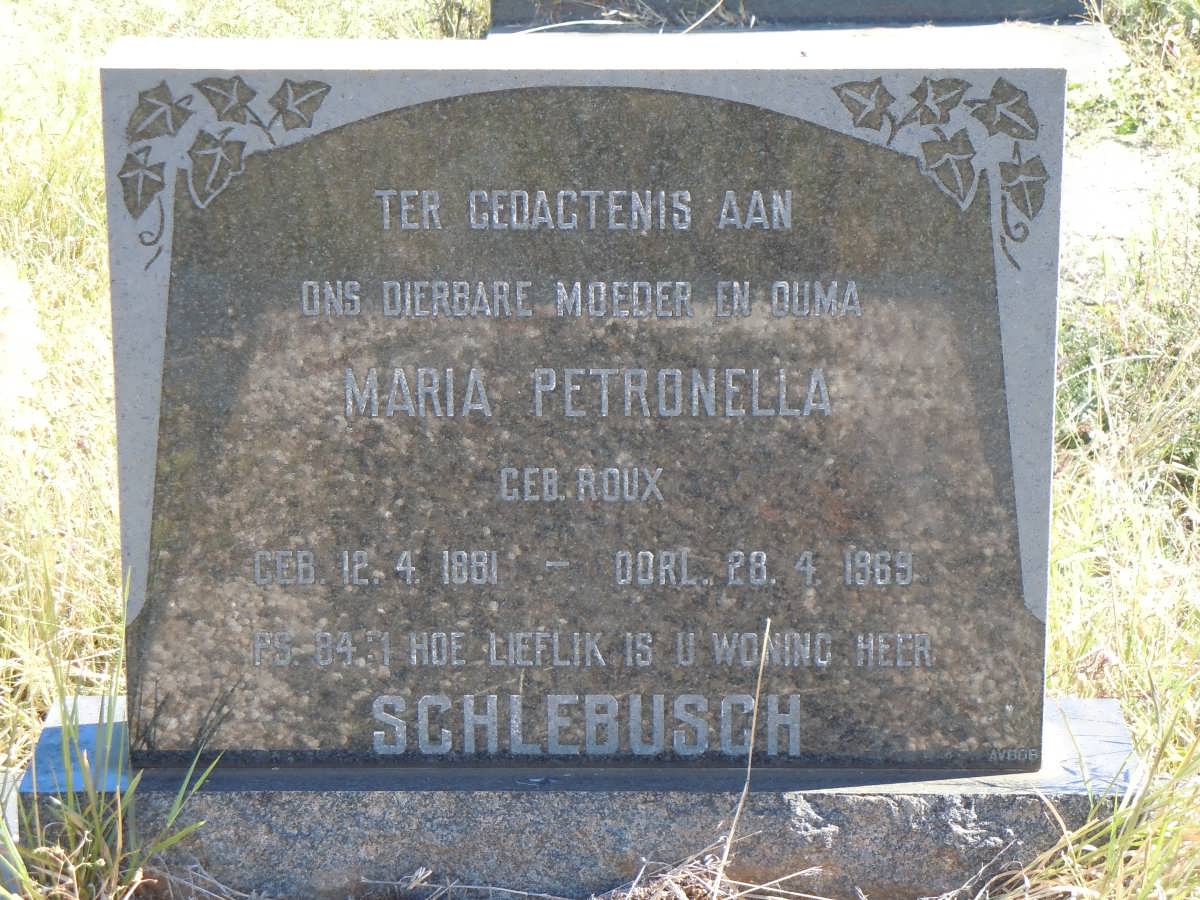 SCHLEBUSCH Maria Petronella nee ROUX 1881-1969