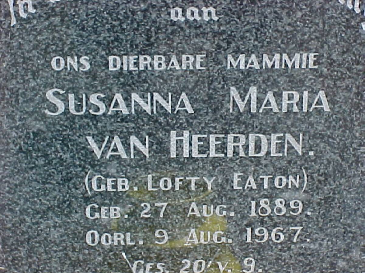 HEERDEN Susanna Maria, van nee LOFTY EATON 1889-1967