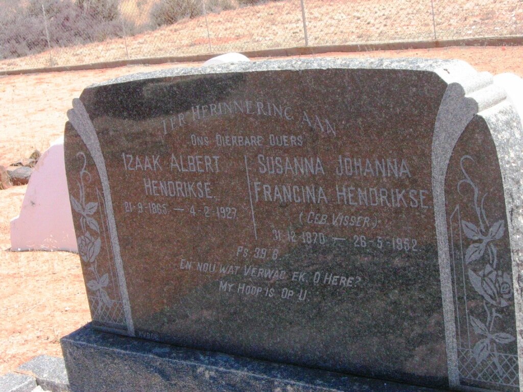 HENDRIKSE Izaak Albert 1865-1927 &amp; Susanna Johanna Francina VISSER 1870-1952