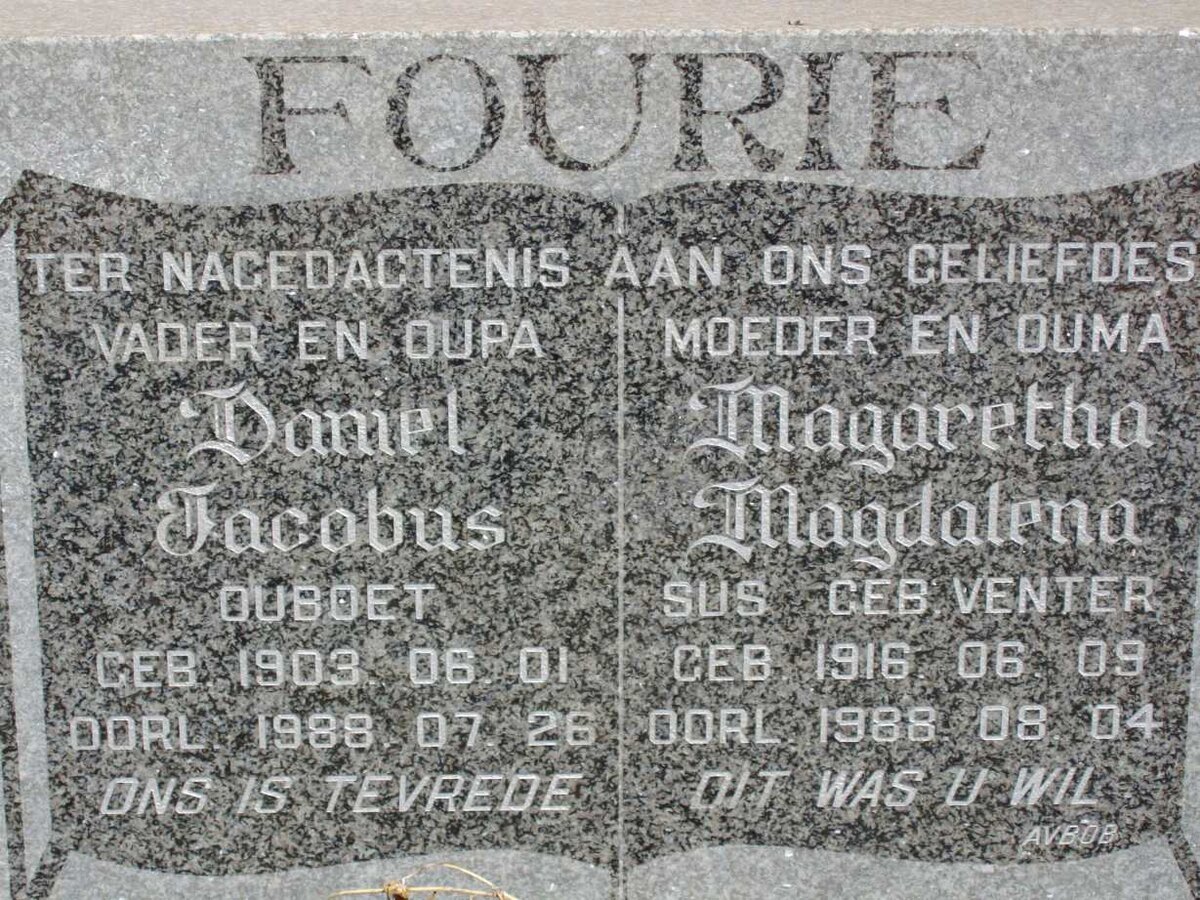 FOURIE Daniel Jacobus 1903-1988 &amp; Magaretha Magdalena VENTER 1916-1988