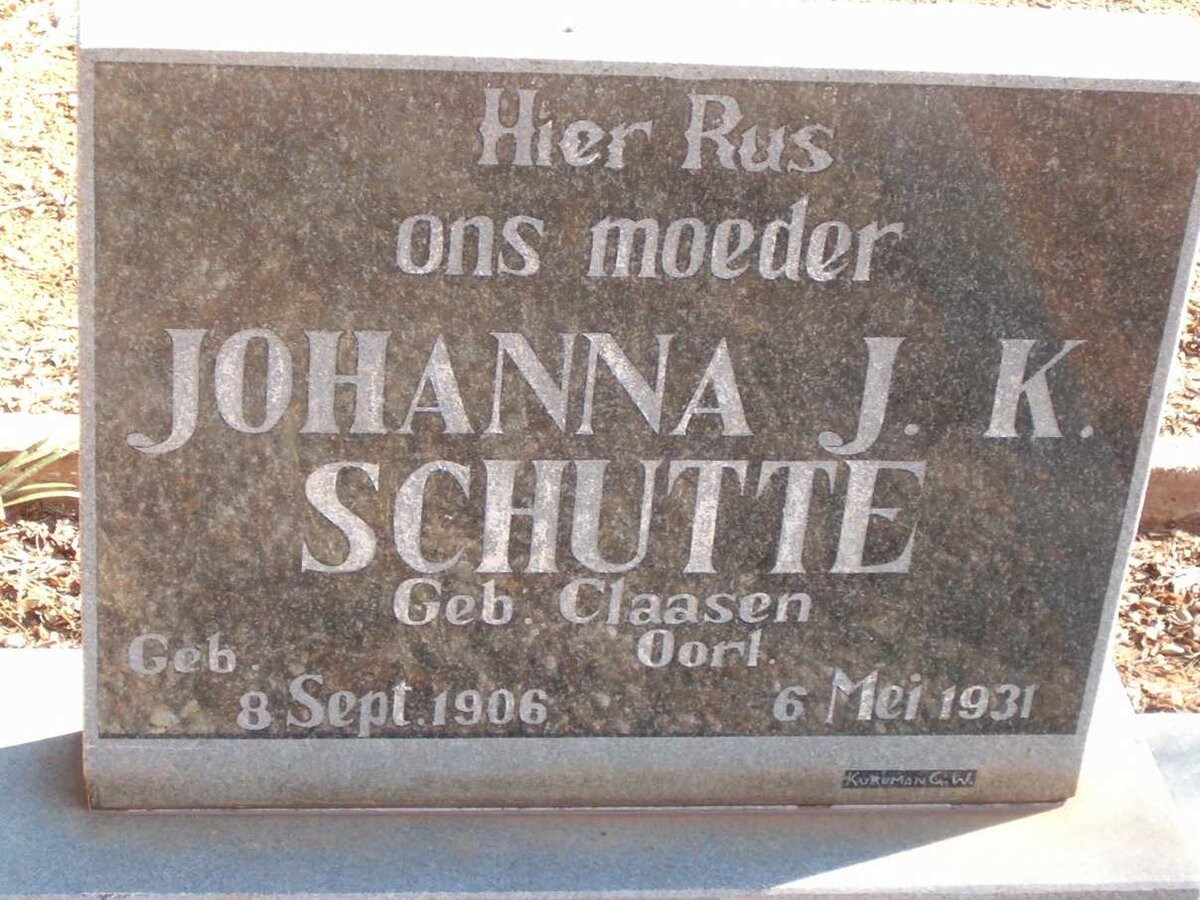 SCHUTTE Johanna J.K. nee CLAASEN 1906-1931