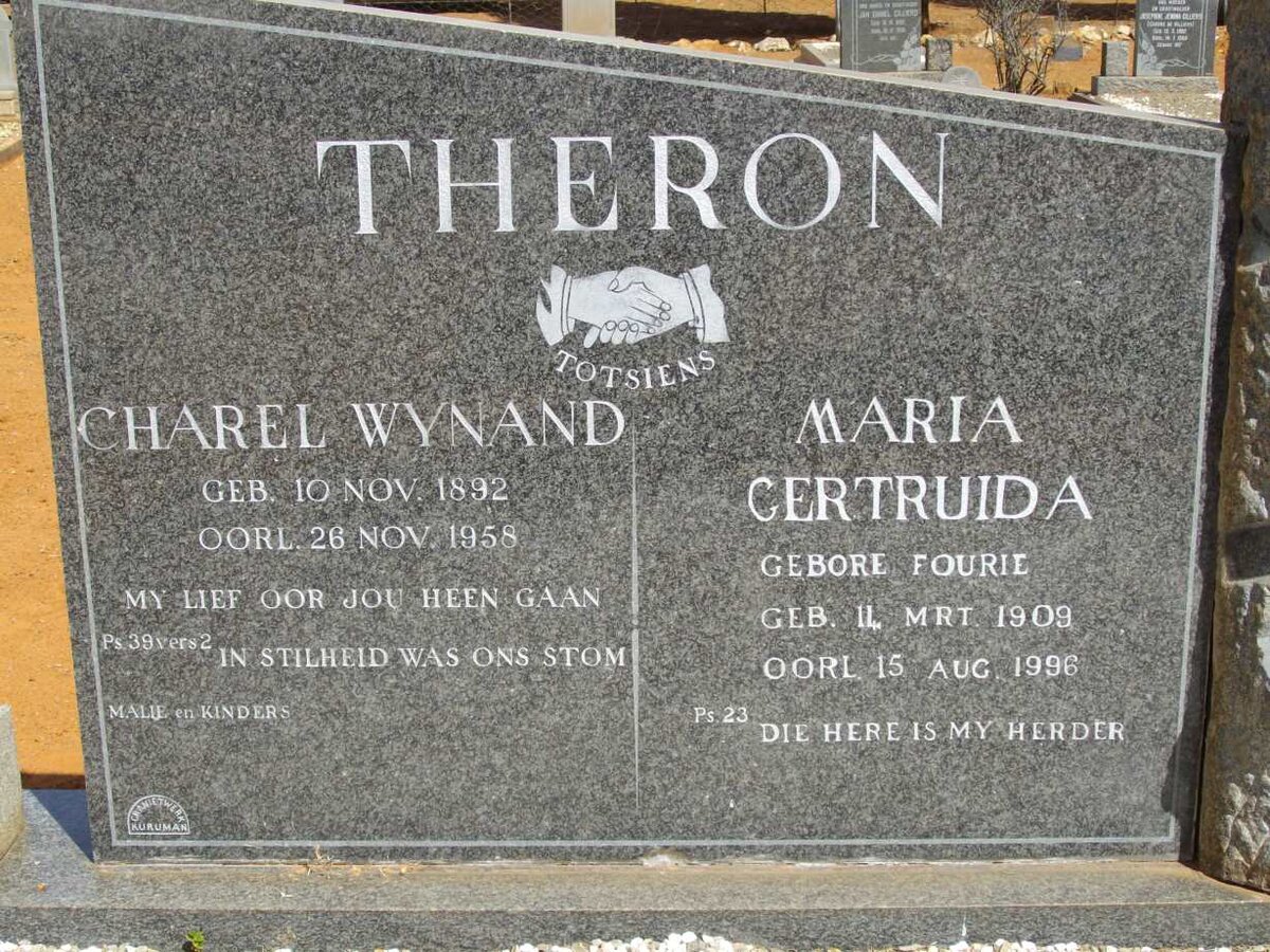 THERON Charel Wynand 1892-1958 &amp; Maria Gertruida FOURIE 1909-1996