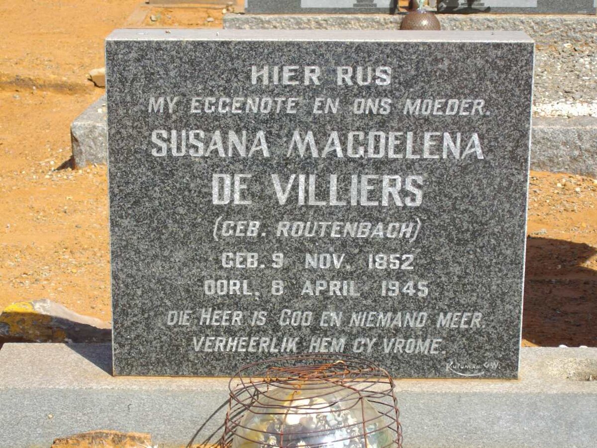 VILLIERS Susanna Magdelena, de neé ROUTENBACH 1852-1945