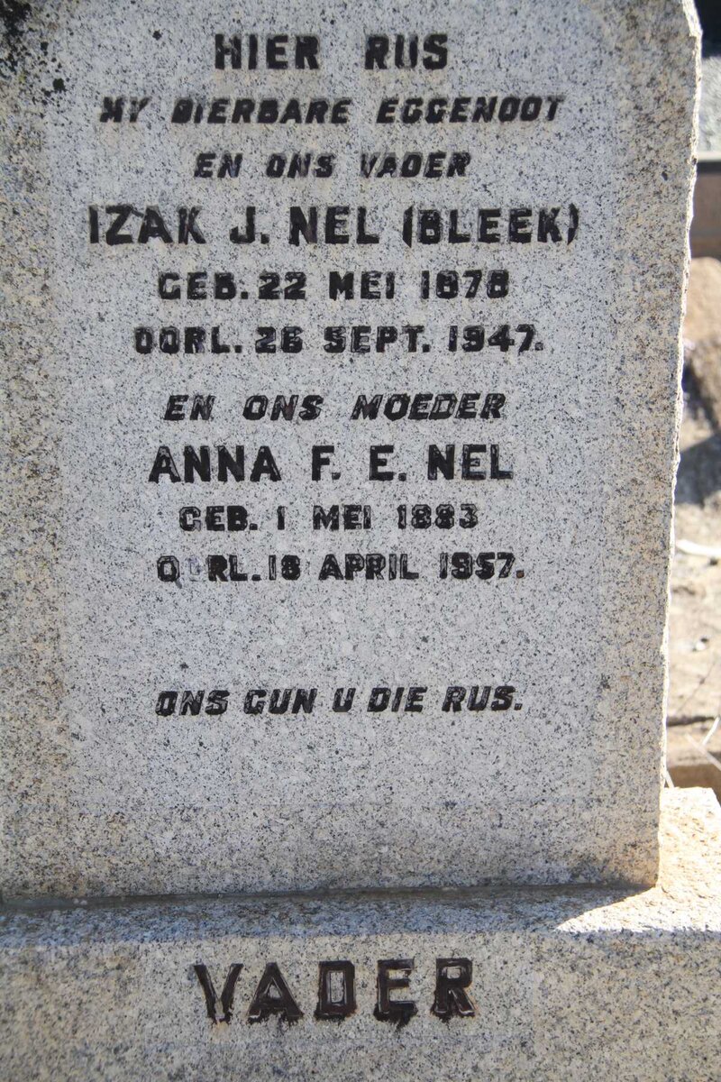 NEL Izak J. 1878-1947 &amp; Anna F.E. 1883-1957