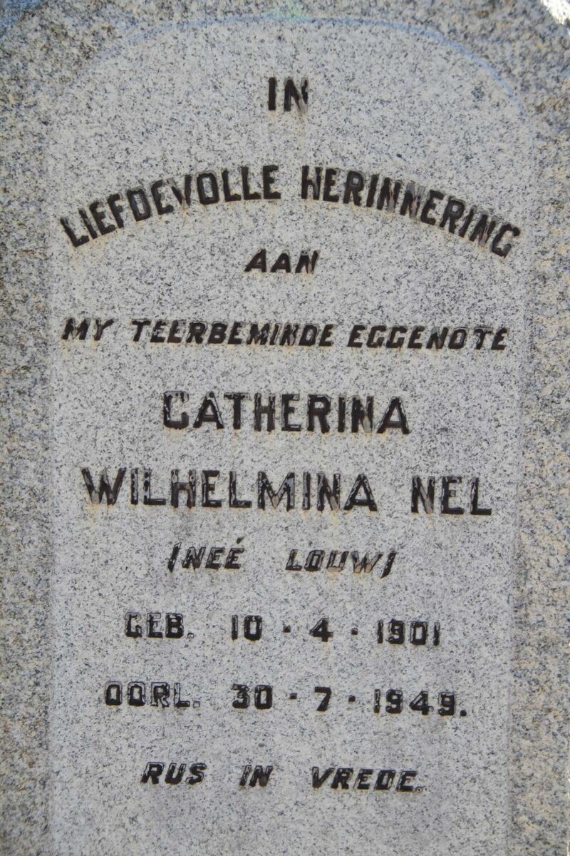 NEL Catherina Wilhelmina nee LOUW 1901-1949