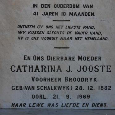 JOOSTE Catharina J. previously BROODRYK nee VAN SCHALKWYK 1882-1969 