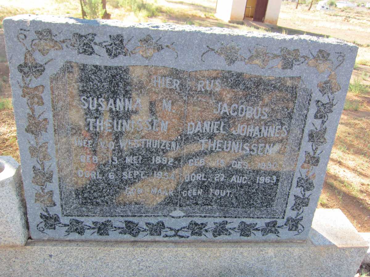 THEUNISSEN Jacobus Daniel Johannes 1880-1963 &amp; Susanna M. V.D. WESTHUIZEN 1882-1954