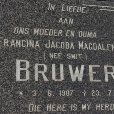 BRUWER Francina Jacoba Magdalena nee SMIT 1907-1998