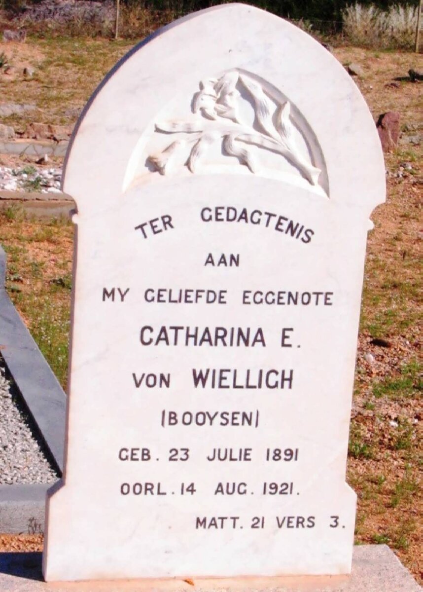 WIELLIGH Catharina E., von nee BOOYSEN 1891-1921