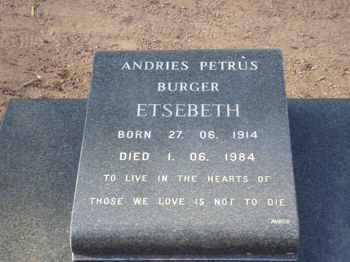 ETSEBETH Andries Petrus Burger 1914-1984
