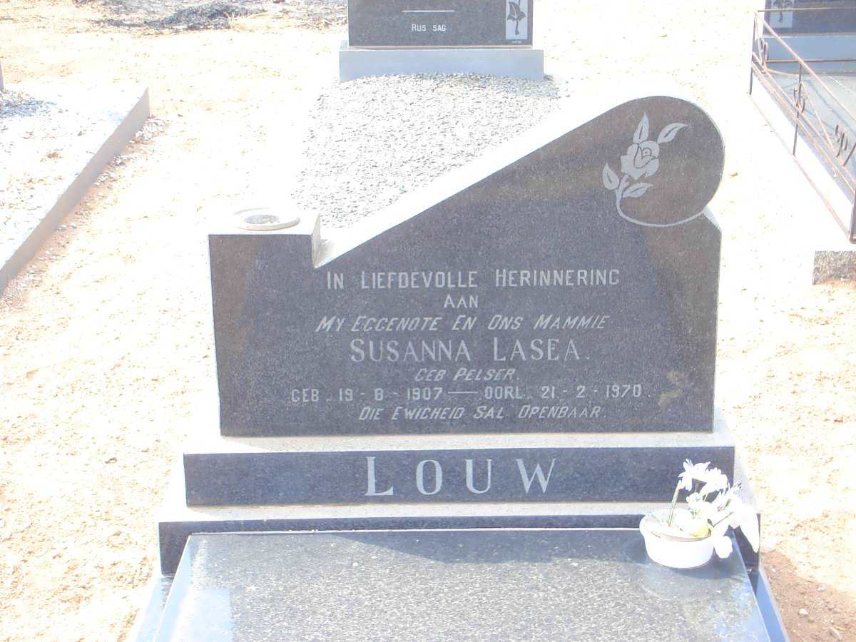 LOUW Susanna Lasea nee PELSER 1907-1970