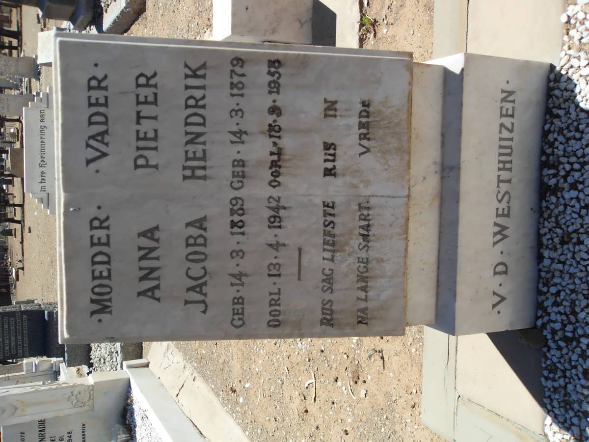 WESTHUIZEN Pieter Hendrik, v.d. 1879-1958 &amp; Anna Jacoba 1889-1942