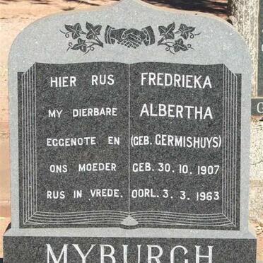 MYBURGH Fredrieka Albertha nee GERMISHUYS 1907-1963