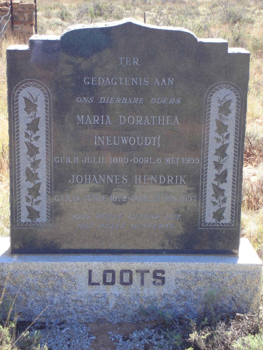 LOOTS Johannes Hendrik 1872-1957 &amp; Maria Dorathea NEUWOUDT 1880-1955