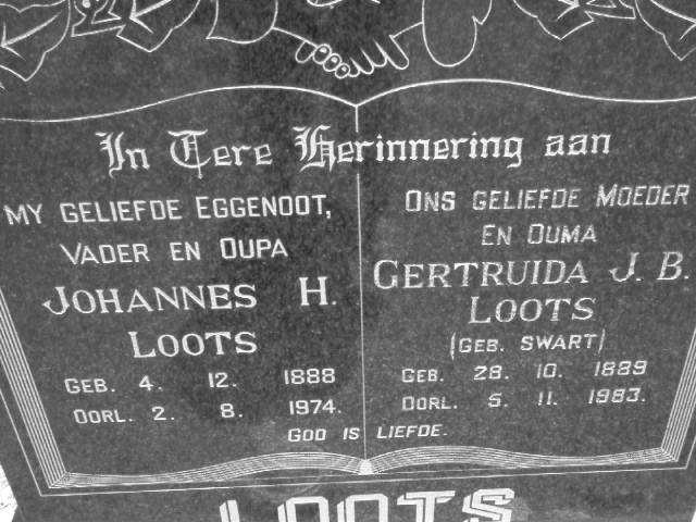 LOOTS Johannes H. 1888-1974 &amp; Gertruida J.B. SWART 1889-1983