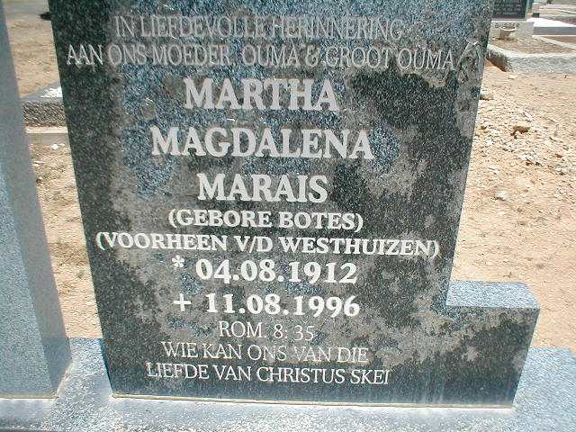 MARAIS Martha Magdalena, formerly v.d. WESTHUIZEN  nee BOTES 1912-1996
