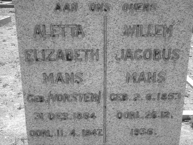 MANS Willem Jacobus 1853-1936 &amp; Aletta Elizabeth VORSTER 1864-1947