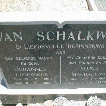 SCHALKWYK Johannes Lodewikus, van 1900-1990 &amp; Maria Magdalena 1916-1977