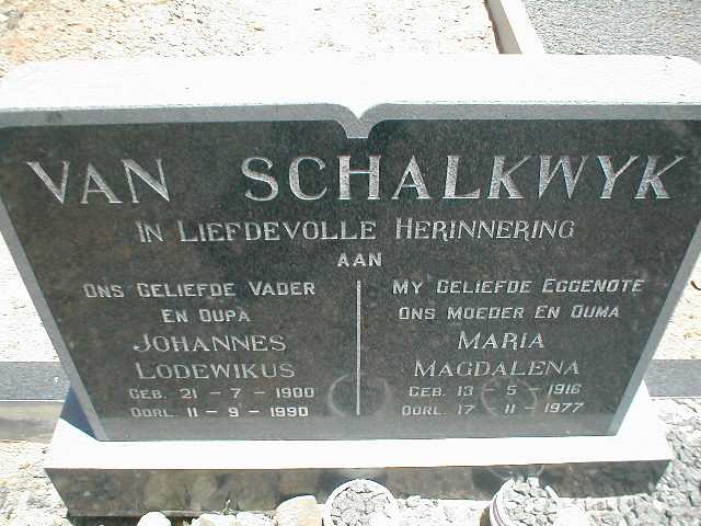 SCHALKWYK Johannes Lodewikus, van 1900-1990 &amp; Maria Magdalena 1916-1977