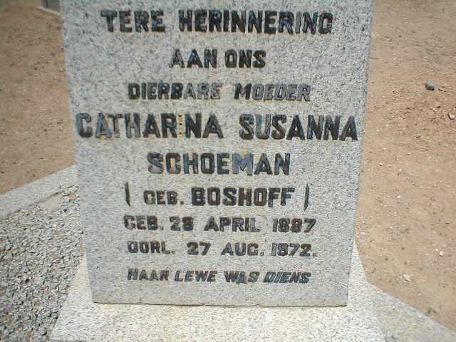 SCHOEMAN Catharina Susanna nee BOSHOFF 1887-1972