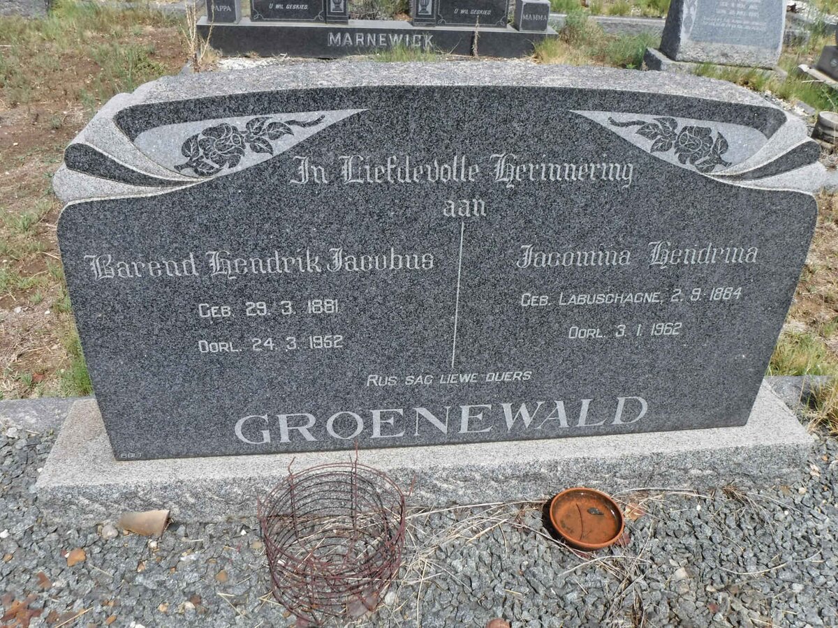 GROENEWALD Barend Hendrik Jacobus 1881-1952 &amp; Jacomina Hendrina LABUSCHAGNE 1884-1962