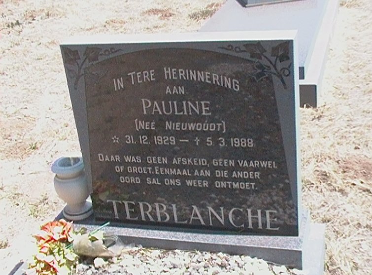 TERBLANCHE Pauline nee NIEUWOUDT 1929-1988