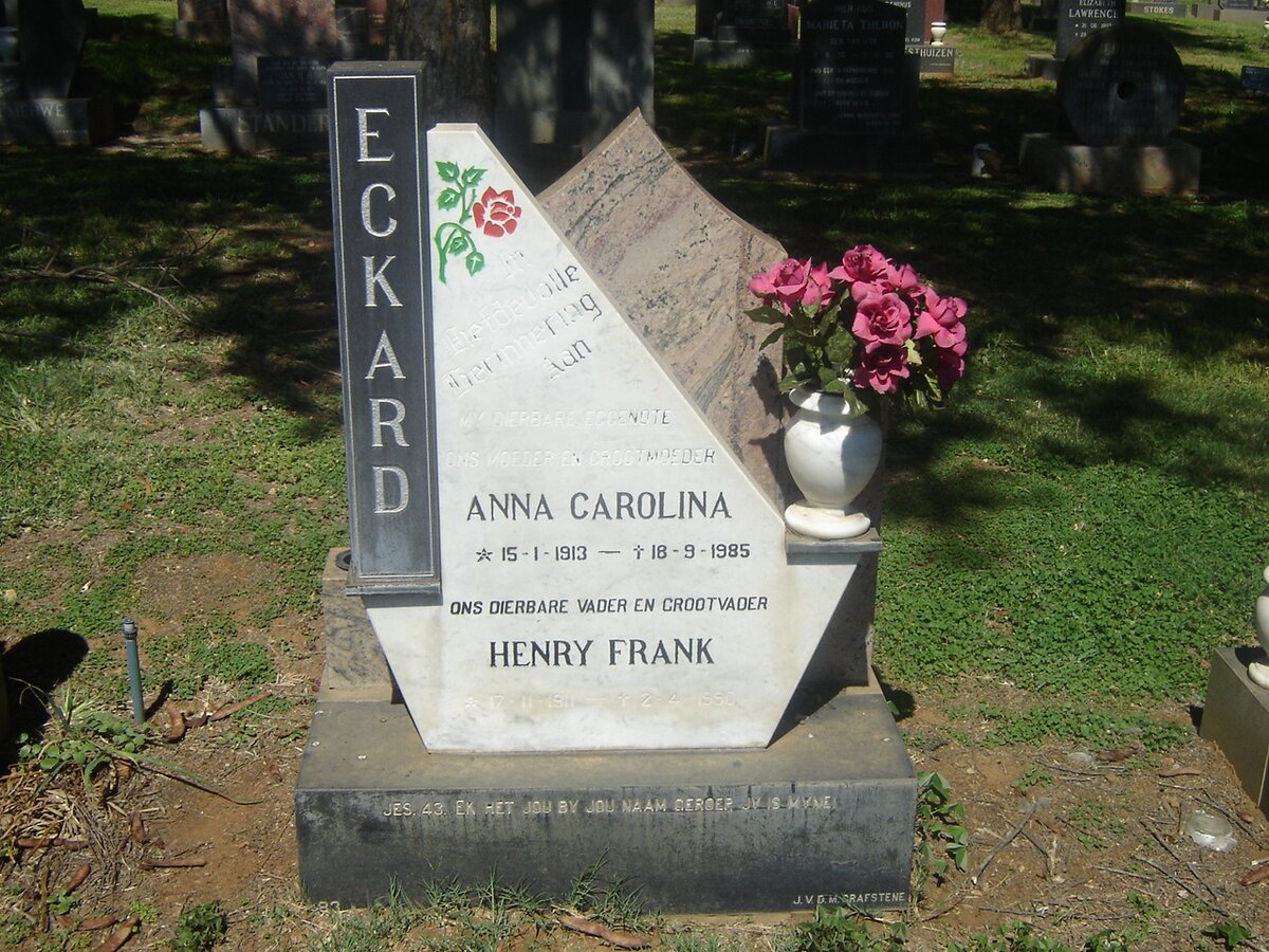 ECKARD Henry Frank ??-?? &amp; Anna Carolina 1913-1985