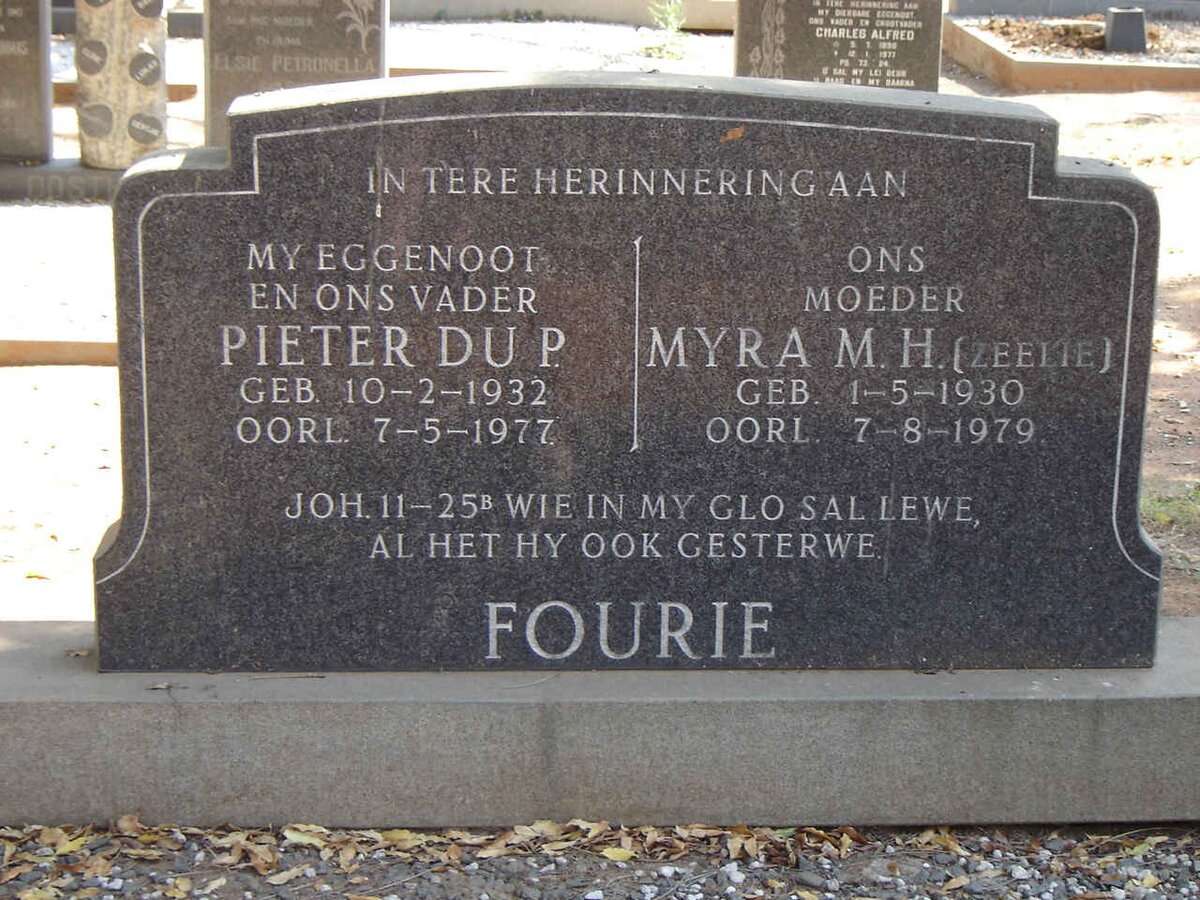 FOURIE Pieter Du P. 1932-1977 & Myra M.H. ZEELIE 1930-1979